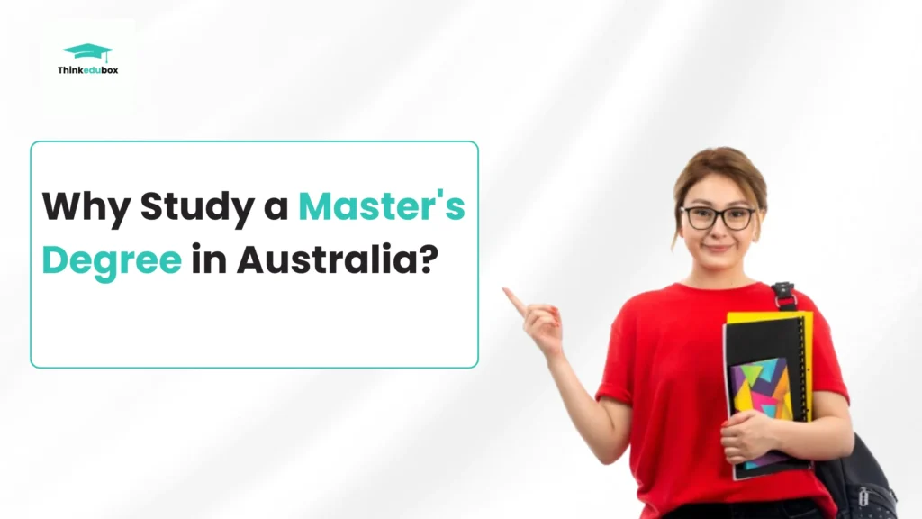 Why Study a Master's Degree in Australia